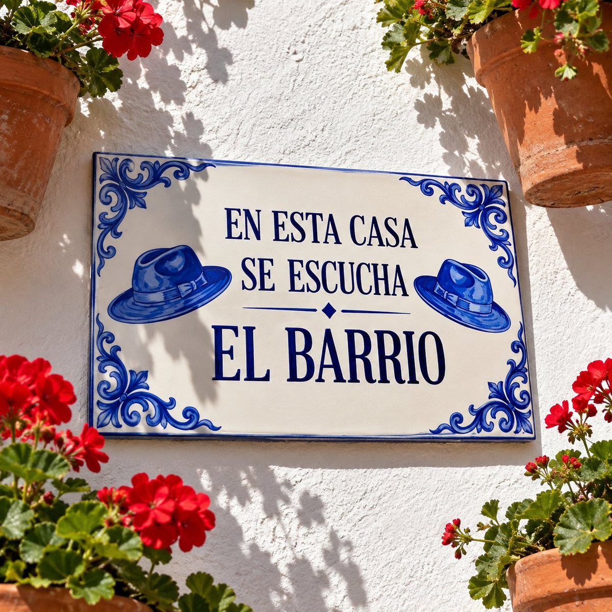 situation — Azulejo «En esta casa se escucha El Barrio» — cerámica estilo andaluz